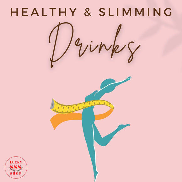 Slimming and Healthy Drinks